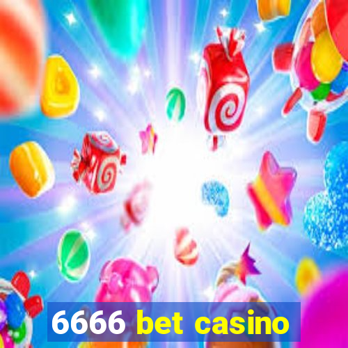 6666 bet casino